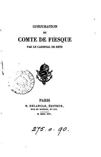 Conjuration du comte de Fiesque [adapted from the Ital. of A. Mascardi].