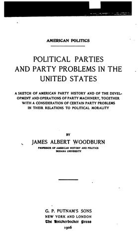 American Politics: Political Parties and Party Problems in the United States