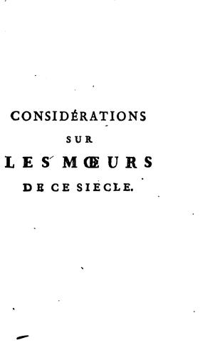 Considérations sur les moeurs de ce siecle