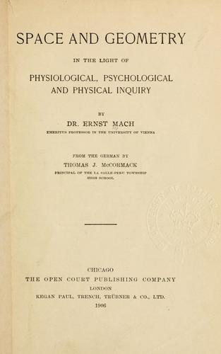 Space and geometry in the light of physiological, psychological and physical inquiry