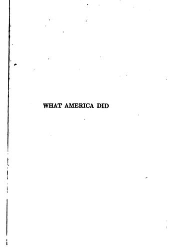 What America Did: A Record of Achievement in the Prosecution of the War
