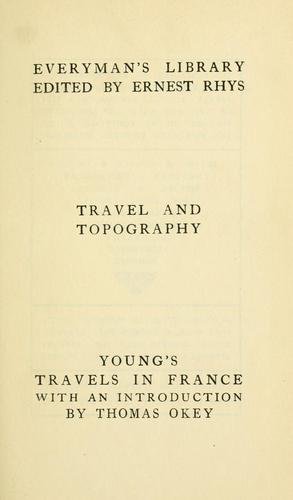 Travels in France & Italy during the years 1787, 1788 and 1789.
