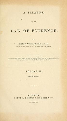A treatise on the law of evidence.