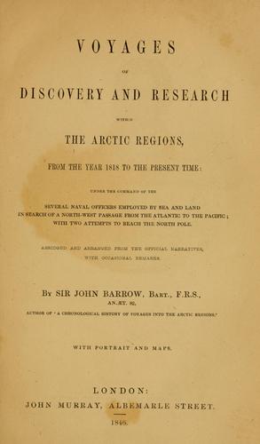 Voyages of discovery and research within the Arctic regions, from the year 1818 to the present time