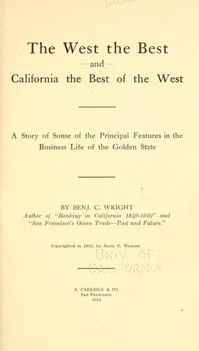 The West the best and California the best of the West