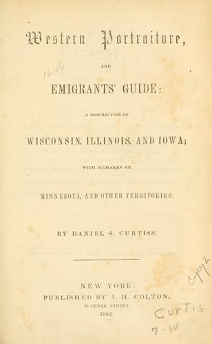 Western portraiture, and emigrants' guide