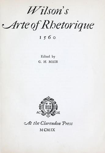 Wilson's Arte of rhetorique, 1560.