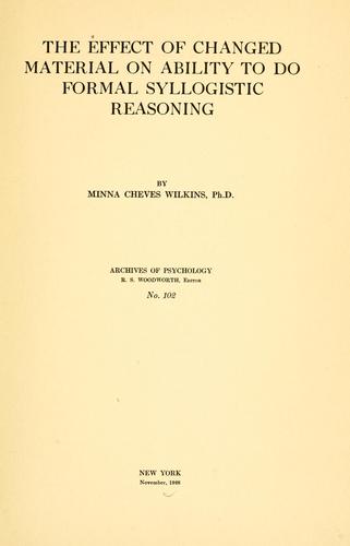 The effect of changed material on ability to do formal syllogistic reasoning