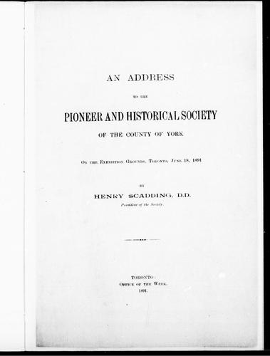 An address to the Pioneer and Historical Society of the County of York