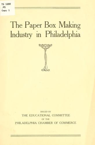 The paper box making industry in Philadelphia.