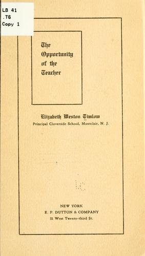 The opportunity of the teacher