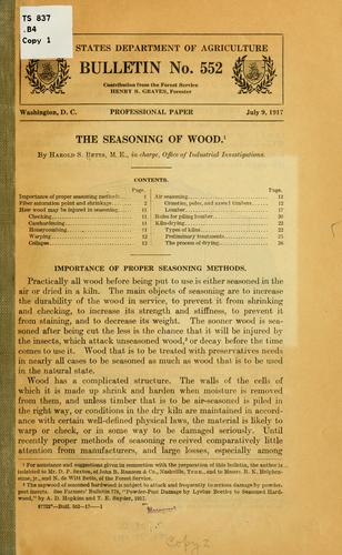 The seasoning of wood ...