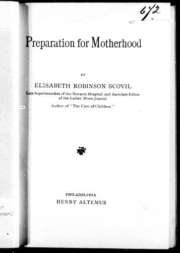 Preparation for motherhood