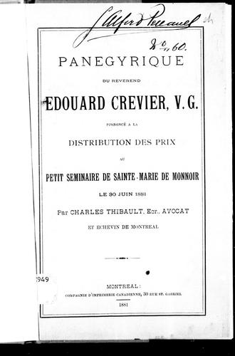 Panégyrique du révérend Edouard Crevier, V.G.