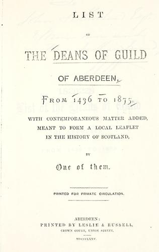 List of the deans of guild of Aberdeen, from 1436 to 1875
