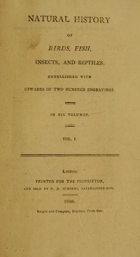 Natural history of birds, fish, insects, and reptiles