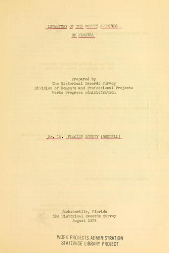 Inventory of the county archives of Florida.