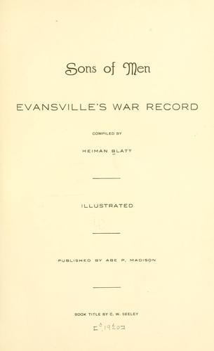 Sons of men, Evansville's war record