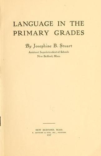 Language in the primary grades