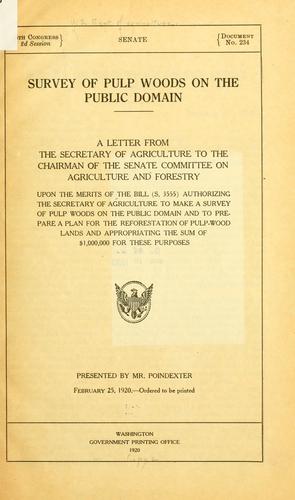 Survey of pulp woods on the public domain.