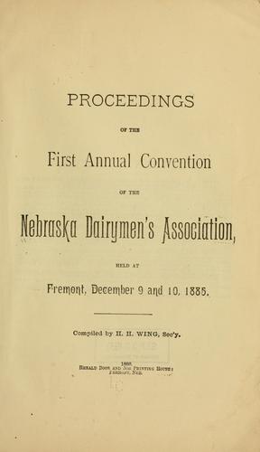 Proceedings of the first annual convention of the Nebraska dairymen's association