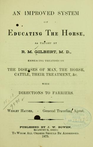 An improved system of educating the horse