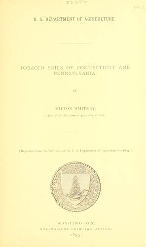 Tobacco soils Connecticut and Pennsylvania.