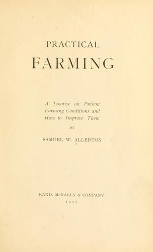 Practical farming