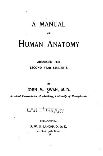 A Manual of human anatomy arranged for second-year students