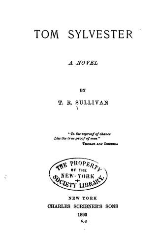 Tom Sylvester: A Novel