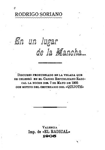 En un lugar de la Mancha--: Discurso pronunciado en la velada que se celebró ...