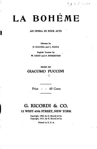 La Bohème: An Opera in Four Acts