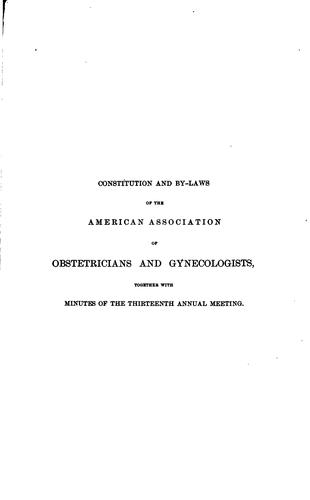 Transactions of the American Association of Obstetricians and Gynecologists for the Year ...