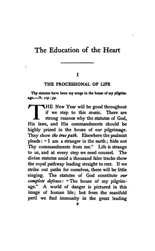 The Education of the Heart: Brief Essays on Influences that Make for Character