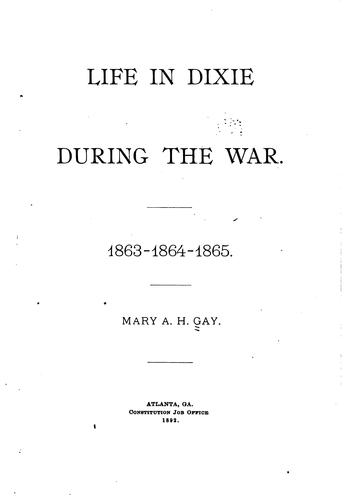 Life in Dixie During the War