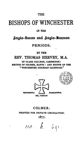The bishops of Winchester in the Anglo-Saxon and Anglo-Norman periods