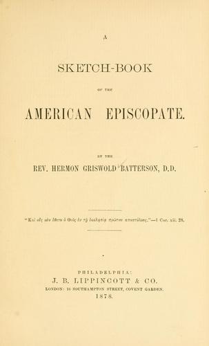 A sketch-book of the American episcopate