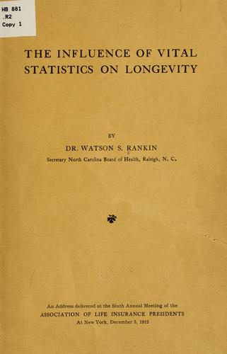 The influence of vital statistics on longevity