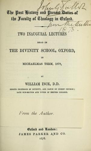 The past history and present duties of the faculty of theology in Oxford