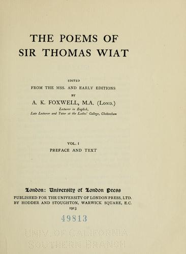 The poems of Sir Thomas Wiat