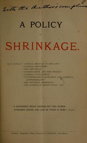 A policy of shrinkage