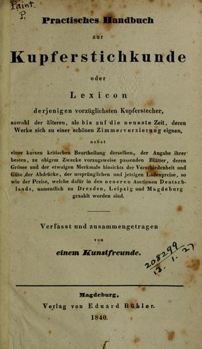 Practisches Handbuch zur Kupferstichkunde