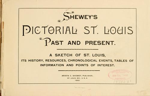 Shewey's pictorial St. Louis, past and present