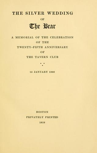 The silver wedding of the Bear