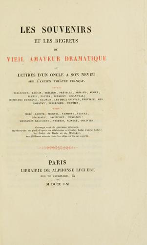 Les souvenirs et les regrets du vieil amateur dramatique