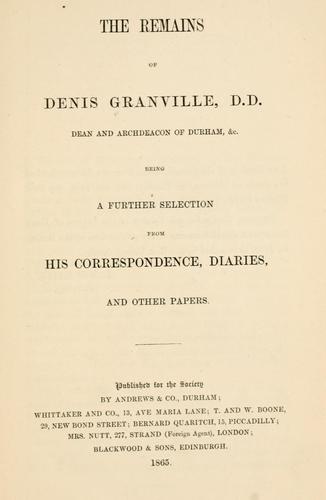 The remains of Denis Granville, D.D.