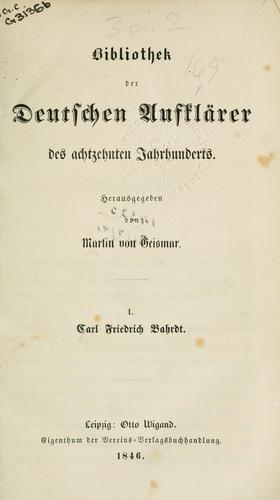 Bibliothek der deutschen Aufklärer des achtzehnten Jahrhunderts.
