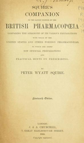 Squire's companion to the latest edition of the British Pharma-copoeia