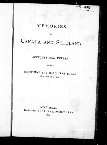 Memories of Canada and Scotland