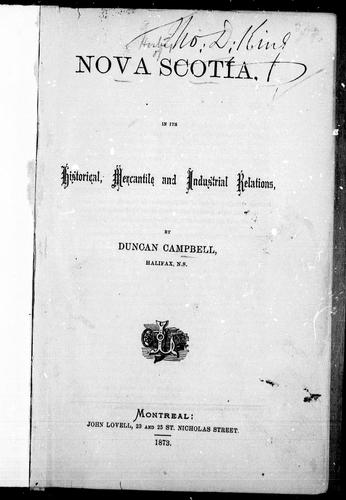 Nova Scotia in its historical, mercantile and industrial relations
